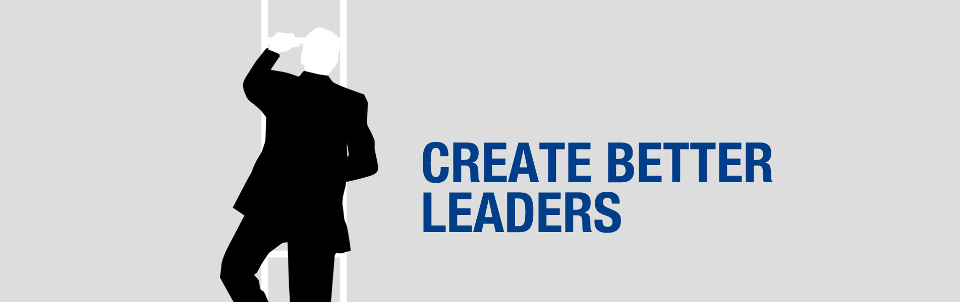 Create better Leaders