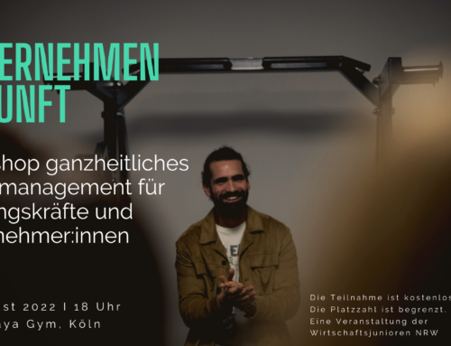 Unternehmen Zukunft: Einladung zum Workshop „Ganzheitliches Stressmanagement“ am 9. August 2022 in Köln